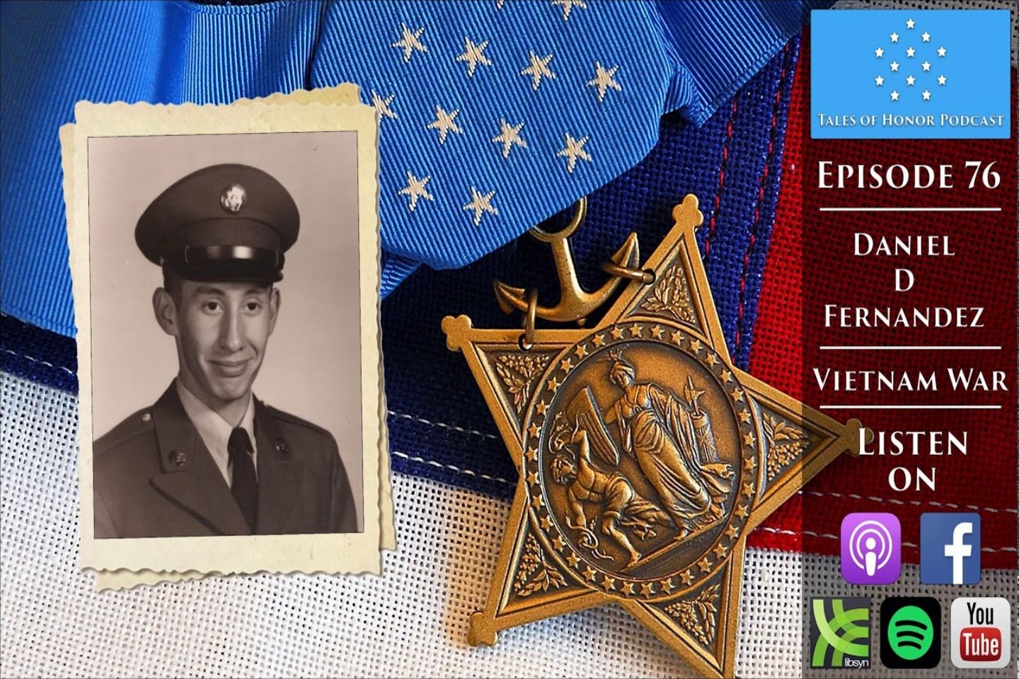 Daniel D Fernandez and Medal of Honor